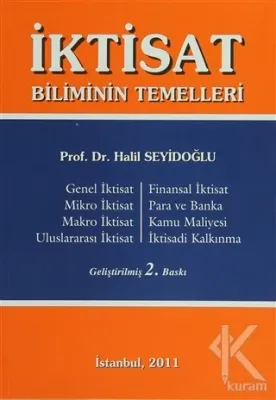 İktisat Biliminin Temelleri %10 indirimli Halil Seyidoğlu