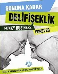 Sonuna Kadar Delifişeklik