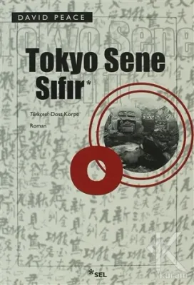 Tokyo Sene Sıfır David Peace