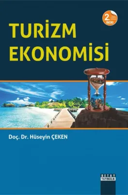 Turizm Ekonomisi Hüseyin Çeken