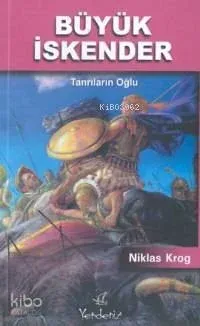 Büyük İskender Tanrıların Oğlu