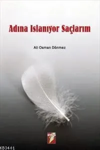 Adıma Islanıyor Saçlarım