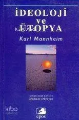 İdeoloji ve Ütopya