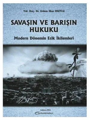 Savaşın ve Barışın Hukuku