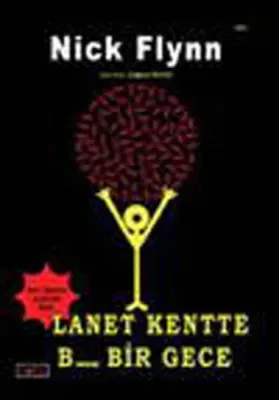 Lanet Kentte  B..... Bir Gece