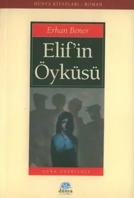 Elif'in Öyküsü