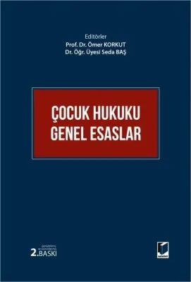 Çocuk Hukuku Genel Esaslar 2.Baskı