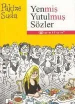 Yenmiş Yutulmuş Sözler