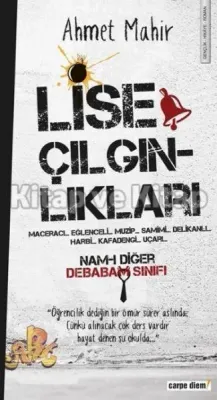 Lise Çılgınlıkları Ahmet Mahir
