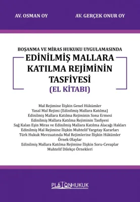 EDİNİLMİŞ MALLARA KATILMA REJİMİNİN TASFİYESİ (EL KİTABI) Osman Oy