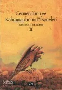 Cermen Tanrı ve Kahramanlarının Efsaneleri 2