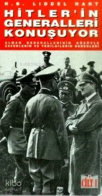 Hitlerin Generalleri Konuşuyor