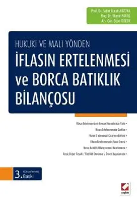 İflasın Ertelenmesi ve Borca Batıklık Bilançosu