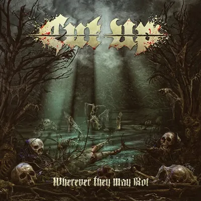 Cut Up ‎– Wherever They May Rot CD
