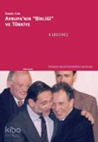 Avrupa'nın Birliği ve Türkiye