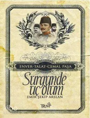 Sürgünde Üç Ölüm