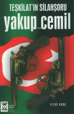 Teşkilat'ın Silahşoru Yakup Cemil