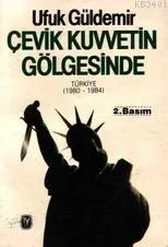 Çevik Kuvvetin Gölgesinde