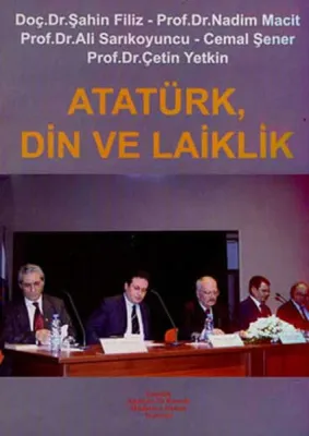 Atatürk, Din ve Laiklik