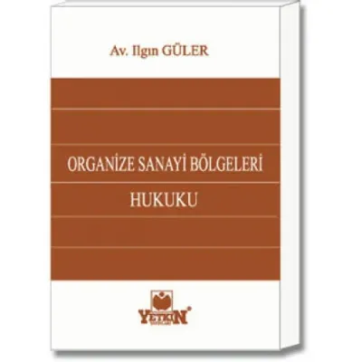 Organize Sanayi Bölgeleri Hukuku