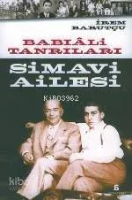 Babıâli Tanrıları  Simavi Ailesi