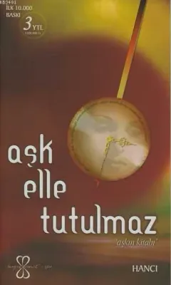 Aşk Elle Tutulmaz