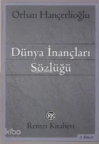 Dünya İnançları Sözlüğü