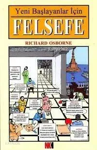 Yeni Başlayanlar İçin Felsefe