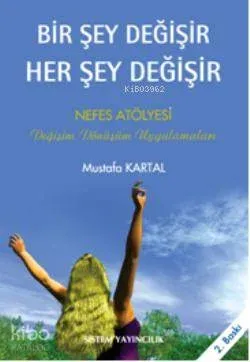 Bir Şey Değişir Her Şey Değişir
