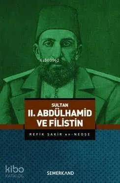 II. Abdülhamid ve Filistin