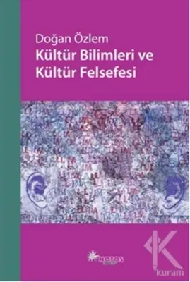 Kültür Bilimleri ve Kültür Felsefesi Doğan Özlem