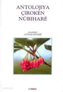 Antolojiya Çiroken Nubihare