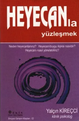 Heyecanla Yüzleşmek