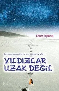 Yıldızlar Uzak Değil