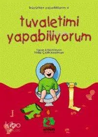 Tuvaletimi Yapabiliyorum