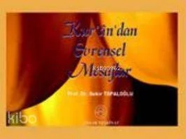 Kur'an'dan Evrensel Mesajlar