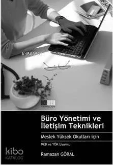 Büro Yönetimi ve İletişim Teknikleri