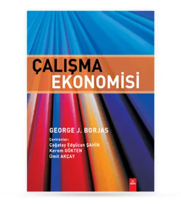 Çalışma Ekonomisi %15 indirimli George J. Borjas