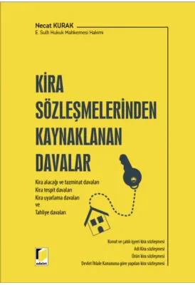 Kira Sözleşmelerinden Kaynaklanan Davalar