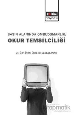Basın Alanında Ombudsmanlık; Okur Temsilciliği