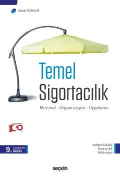 Temel Sigortacılık 9.BASKI Murat Özbolat