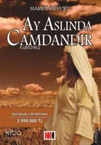 Ay Aslında Camdandır