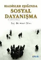 Hadisler Işığında Sosyal Dayanışma