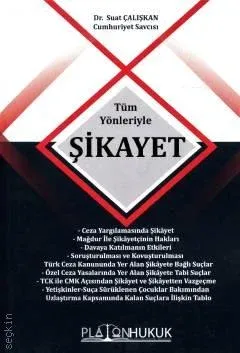 Tüm Yönleriyle Şikayet