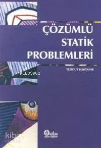 Çözümlü Statik Problemleri
