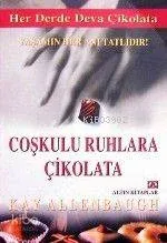 Coşkulu Ruhlara Çikolata