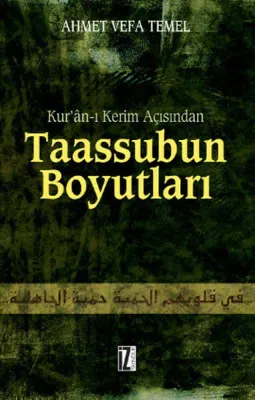 Kur'ân-ı Kerim Açısından Taassubun Boyutları