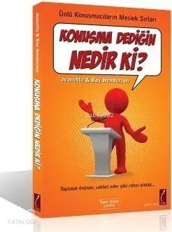 Konuşma Dediğin Nedir Ki?