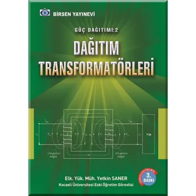 Güç Dağıtımı 2 / Dağıtım Transformatörleri Yetkin Saner