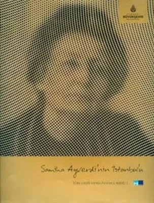 Samiha Ayverdi'nin İstanbul'u